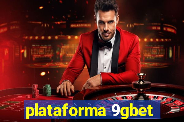 plataforma 9gbet